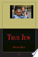 True Jew challenging the stereotype / Bernard Beck.