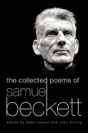 The collected poems of Samuel Beckett : a critical edition /