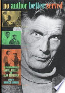 No author better served : the correspondence of Samuel Beckett & Alan Schneider /