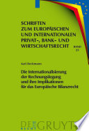 Die Internationalisierung der Rechnungslegung und ihre Implikationen für das Europäische Bilanzrecht /