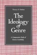 The ideology of genre : a comparative study of generic instability / Thomas O. Beebee.