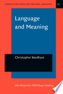 Language and meaning : the structural creation of reality /