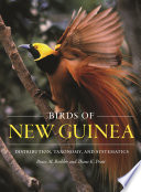 Birds of New Guinea : distribution, taxonomy, and systematics /