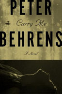 Carry me : a novel /