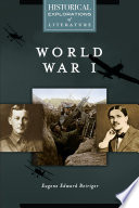 World War I : a historical exploration of literature /