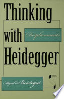 Thinking with Heidegger : displacements /