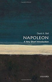 Napoleon : a very short introduction / David A. Bell.