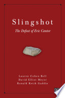 Slingshot : the defeat of Eric Cantor /