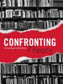 Confronting theory : the psychology of cultural studies /