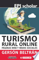 Turismo rural online : paginas web y redes sociales /