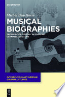 Musical biographies : the music of memory in post-1945 German literature /