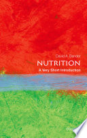 Nutrition : a very short introduction /
