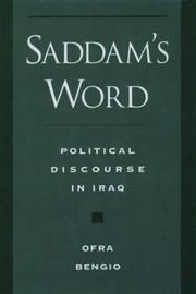 Saddam's word : political discourse in Iraq / Ofra Bengio.