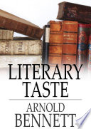 Literary taste : how to form it /