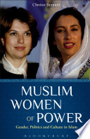 Muslim women of power : gender, politics, and culture in Islam /