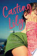 Casting Lily /
