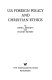 U.S. foreign policy and Christian ethics /