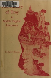 The history of Troy in Middle English literature : Guido delle Colonne's Historia Destructionis Troiae in medieval England /