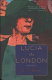 Lucia in London : a novel / by E.F. Benson ; introduction by Micheal MacLiammóir.