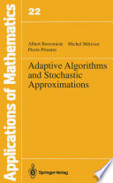 Adaptive algorithms and stochastic approximations /