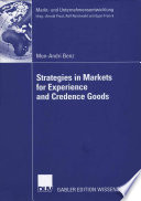 Strategies in markets for experience and credence goods /