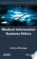 Medical information systems ethics /