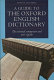 A guide to the Oxford English dictionary / Donna Lee Berg.