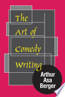 The art of comedy writing /