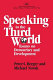 Speaking to the Third World : essays on democracy and development / Peter L. Berger and Michael Novak.