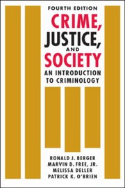 Crime, justice, and society : an introduction to criminology /