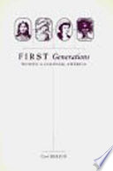 First generations : women in colonial America / Carol Berkin.