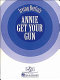 Annie get your gun /