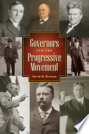 Governors and the Progressive movement /