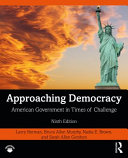 Approaching democracy : American government in times of challenge /