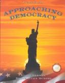 Approaching democracy /