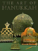 The art of Hanukkah /