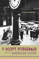 F. Scott Fitzgerald and the American scene / Ronald Berman.