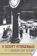 F. Scott Fitzgerald and the American scene /