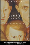 Family studies : an introduction / Jon Bernardes.