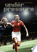 Under pressure / Emma Carlson Berne.