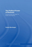 The political power of business : structure and information in public policymaking /