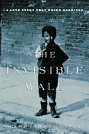 The invisible wall /