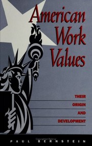 American work values : their origin and development /