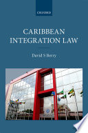 Caribbean integration law /