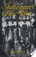 Shakespeare's comic rites /