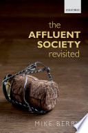The affluent society revisited /