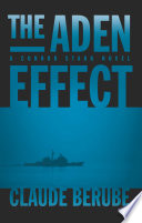 The Aden Effect : a Connor Stark Novel.