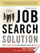 The job search solution : the ultimate system for finding a great job now! /