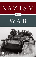 Nazism and war / Richard Bessel.