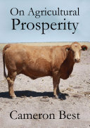 On agricultural prosperity : a true path to profit /